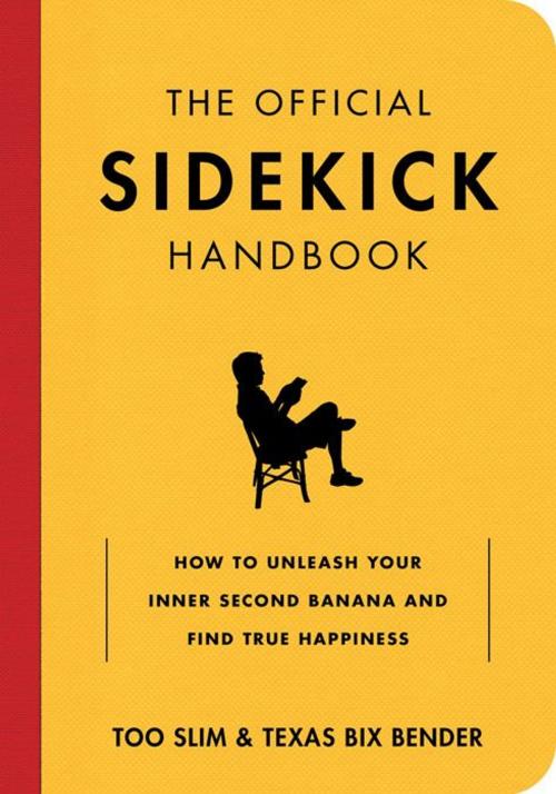 Cover of the book Official Sidekick Handbook by Texas Bix Bender, Gibbs Smith