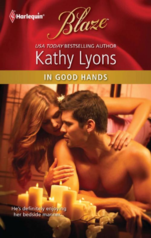Cover of the book In Good Hands by Kathy Lyons, Harlequin
