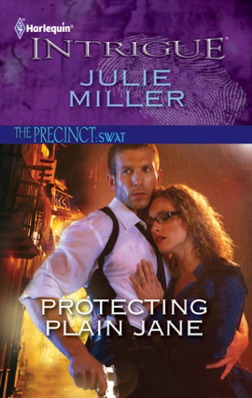 Cover of the book Protecting Plain Jane by Julie Miller, Harlequin