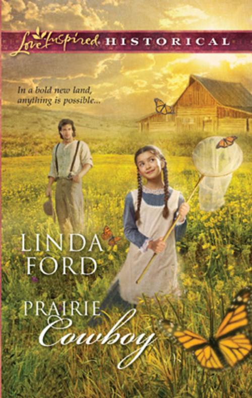 Cover of the book Prairie Cowboy by Linda Ford, Steeple Hill