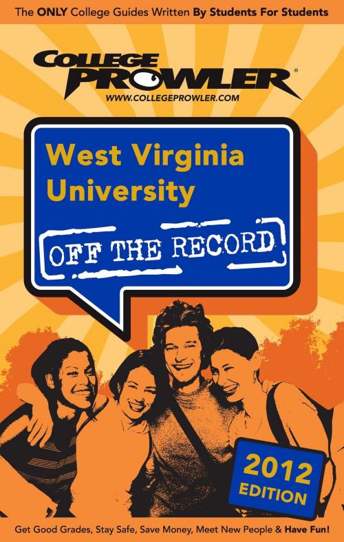 Cover of the book West Virginia University 2012 by Jessica Murphy, Niche.com