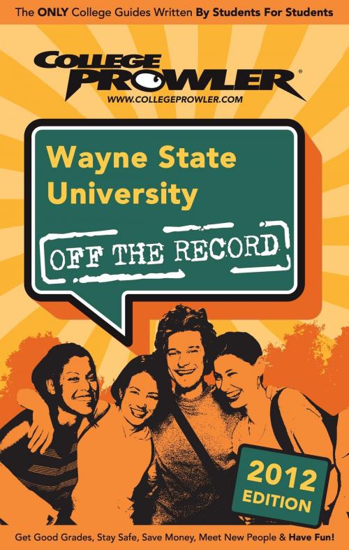 Cover of the book Wayne State University 2012 by Kirsten Freitel, Niche.com