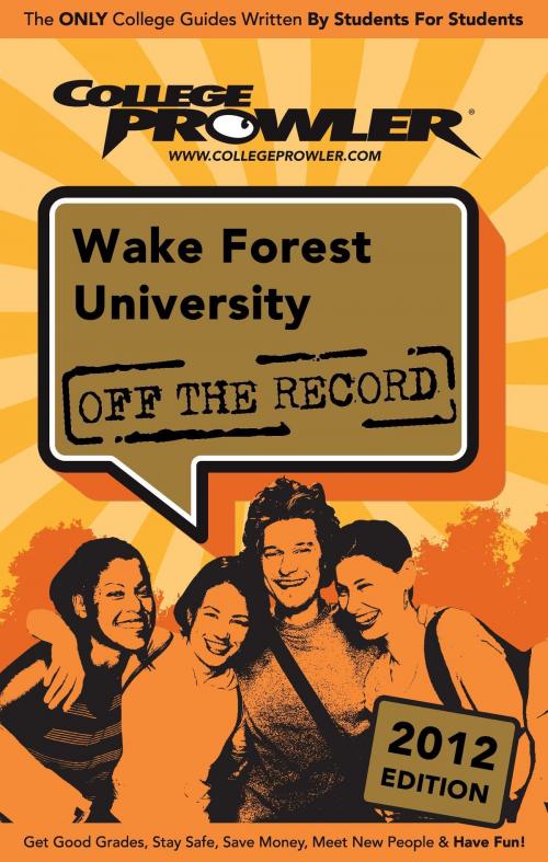 Cover of the book Wake Forest University 2012 by Will Geiger, Niche.com
