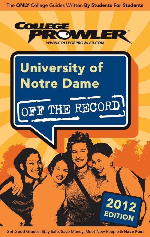 Cover of the book University of Notre Dame 2012 by Alex Barker, Niche.com