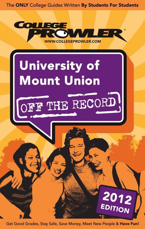 Cover of the book University of Mount Union 2012 by Steph Monsanty, Niche.com
