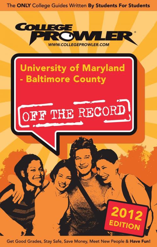 Cover of the book University of Maryland: Baltimore County 2012 by Luanna Azulay, Niche.com