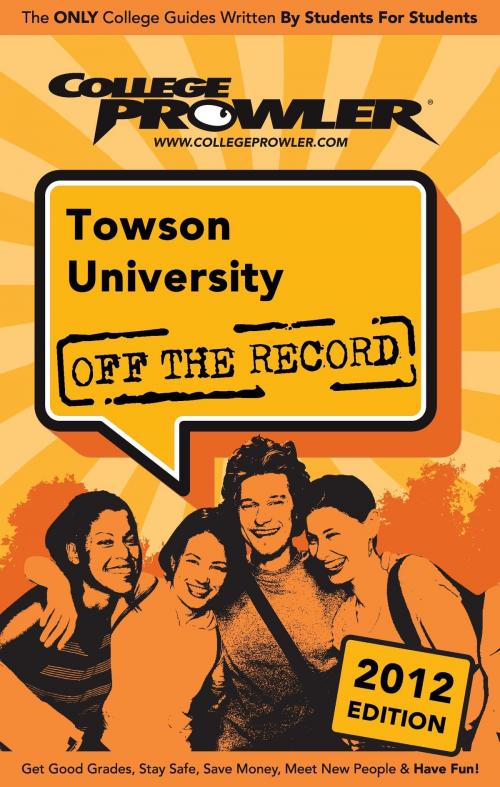 Cover of the book Towson University 2012 by Louise Salbego, Niche.com