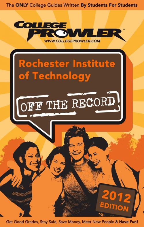 Cover of the book Rochester Institute of Technology 2012 by Alecia Crawford, Niche.com
