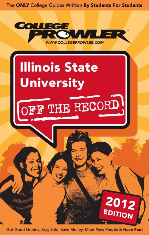 Cover of the book Illinois State University 2012 by Rachel Farrer, Niche.com