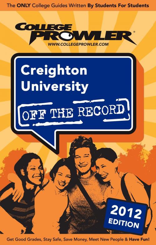 Cover of the book Creighton University 2012 by Maddy Kovarik, Niche.com