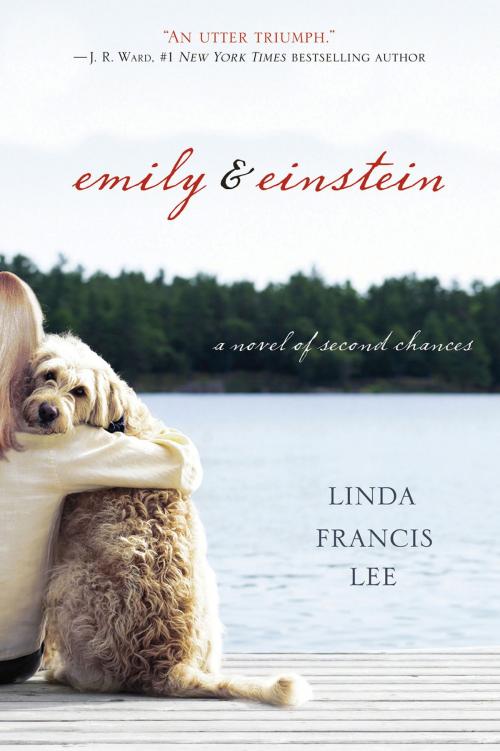 Cover of the book Emily & Einstein by Linda Francis Lee, St. Martin's Press