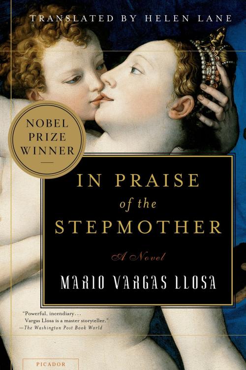 Cover of the book In Praise of the Stepmother by Mario Vargas Llosa, Farrar, Straus and Giroux