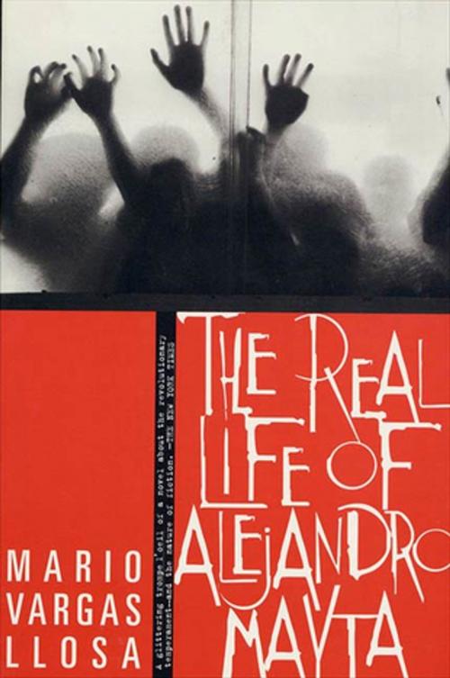 Cover of the book The Real Life of Alejandro Mayta by Mario Vargas Llosa, Farrar, Straus and Giroux