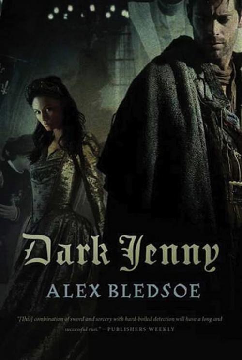 Cover of the book Dark Jenny by Alex Bledsoe, Tom Doherty Associates