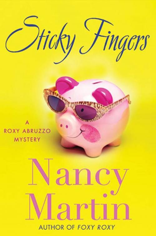 Cover of the book Sticky Fingers by Nancy Martin, St. Martin's Press