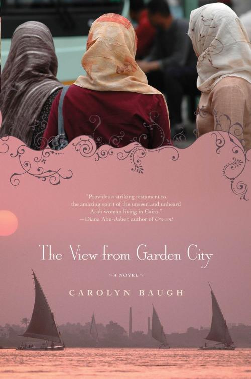 Cover of the book The View from Garden City by Carolyn Baugh, Tom Doherty Associates