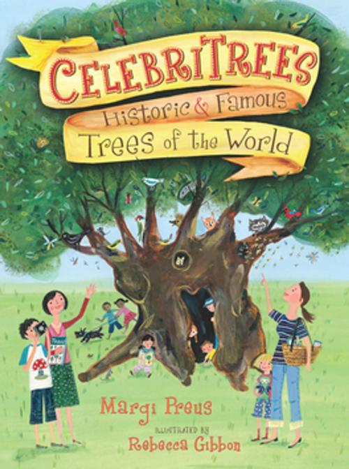 Cover of the book Celebritrees by Margi Preus, Henry Holt and Co. (BYR)