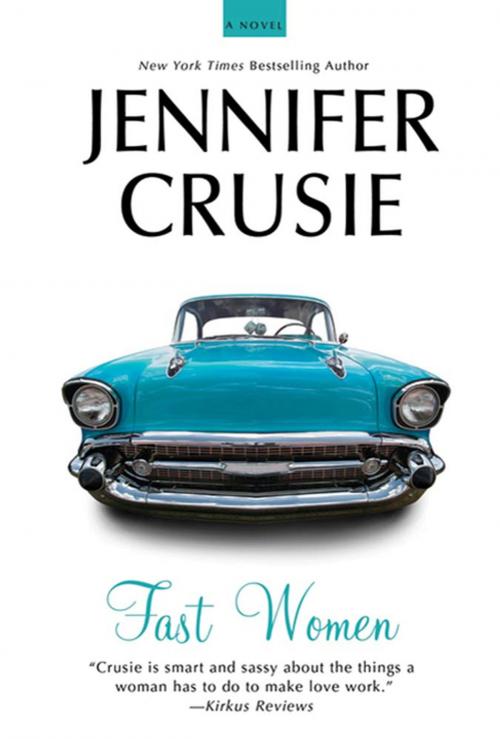 Cover of the book Fast Women by Jennifer Crusie, St. Martin's Press