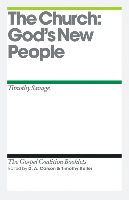 Cover of the book The Church by Tim Savage, Crossway