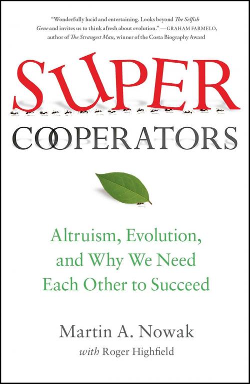 Cover of the book SuperCooperators by Martin Nowak, Roger Highfield, Free Press
