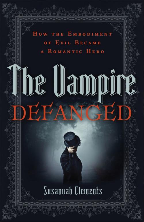 Cover of the book The Vampire Defanged by Susannah Clements, Baker Publishing Group