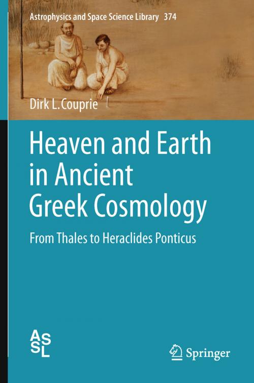 Cover of the book Heaven and Earth in Ancient Greek Cosmology by Dirk L. Couprie, Springer New York