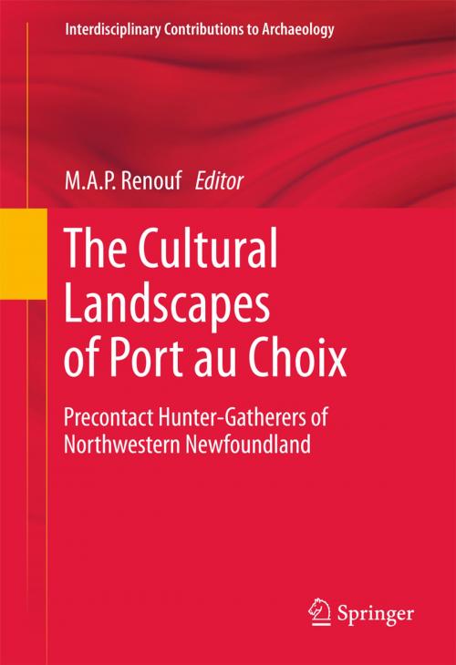 Cover of the book The Cultural Landscapes of Port au Choix by , Springer US
