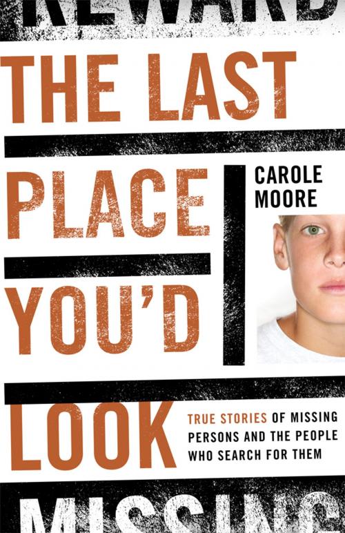 Cover of the book The Last Place You'd Look by Carole Moore, Rowman & Littlefield Publishers