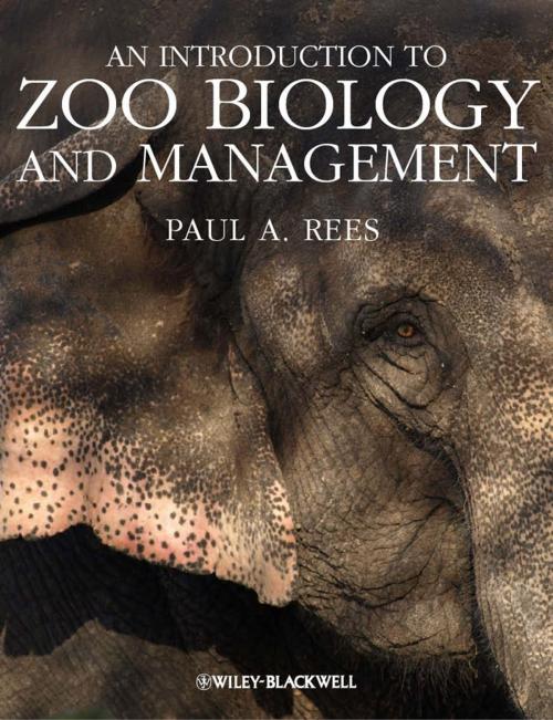 Cover of the book An Introduction to Zoo Biology and Management by Paul A. Rees, Wiley