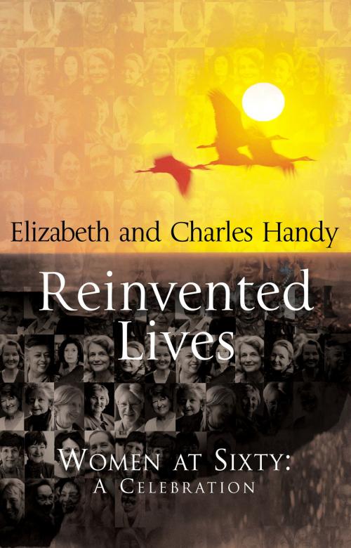 Cover of the book Reinvented Lives by Charles Handy, Elizabeth Handy, Random House