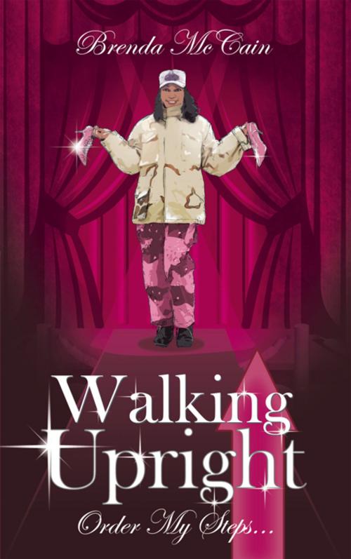 Cover of the book Walking Upright by Brenda McCain, WestBow Press