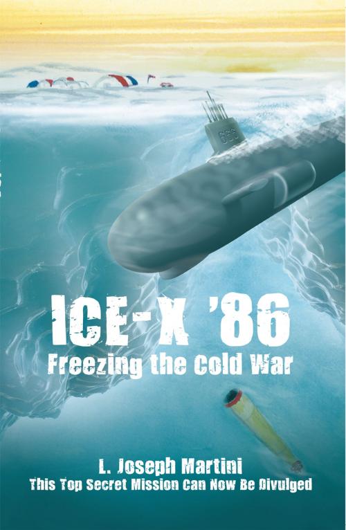 Cover of the book Ice-X '86 by L. Joseph Martini, iUniverse