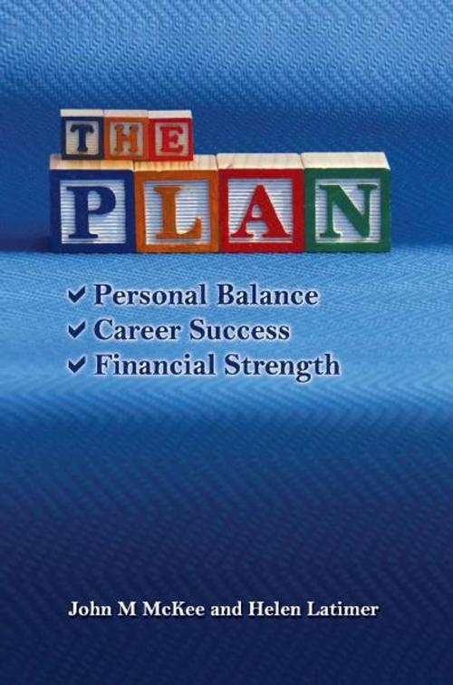 Cover of the book The Plan by John M McKee and Helen Latimer, John M McKee
