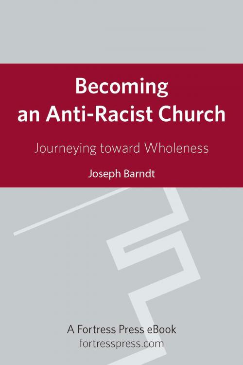 Cover of the book Becoming an Anti-Racist Church by Joseph Barndt, Fortress Press