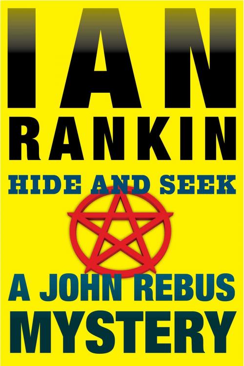 Cover of the book Hide and Seek by Ian Rankin, Simon & Schuster