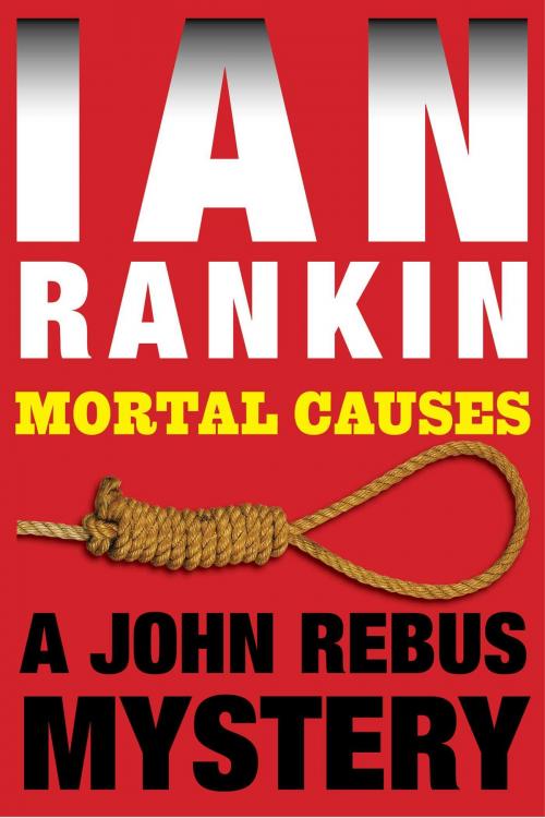 Cover of the book Mortal Causes by Ian Rankin, Simon & Schuster