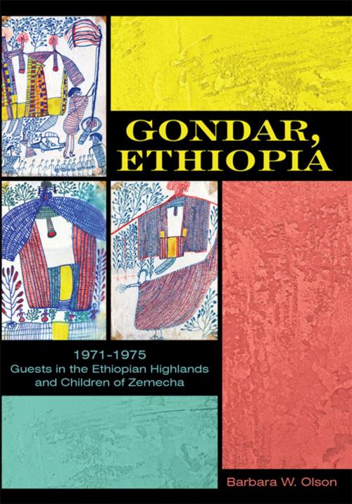 Cover of the book Gondar, Ethiopia by Barbara W. Olson, AuthorHouse