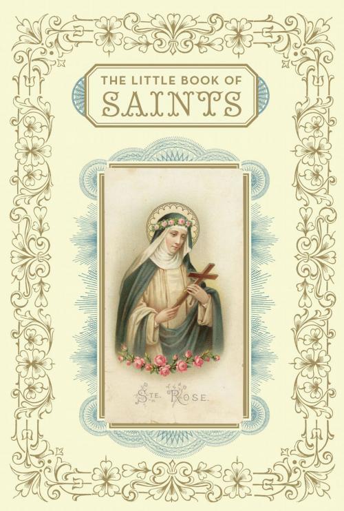 Cover of the book The Little Book of Saints by Christine Barrely, Chronicle Books LLC