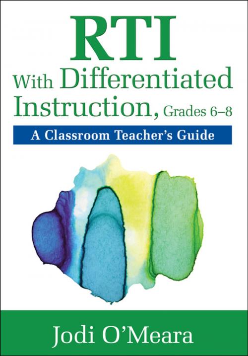 Cover of the book RTI With Differentiated Instruction, Grades 6–8 by Jodi O'Meara, SAGE Publications