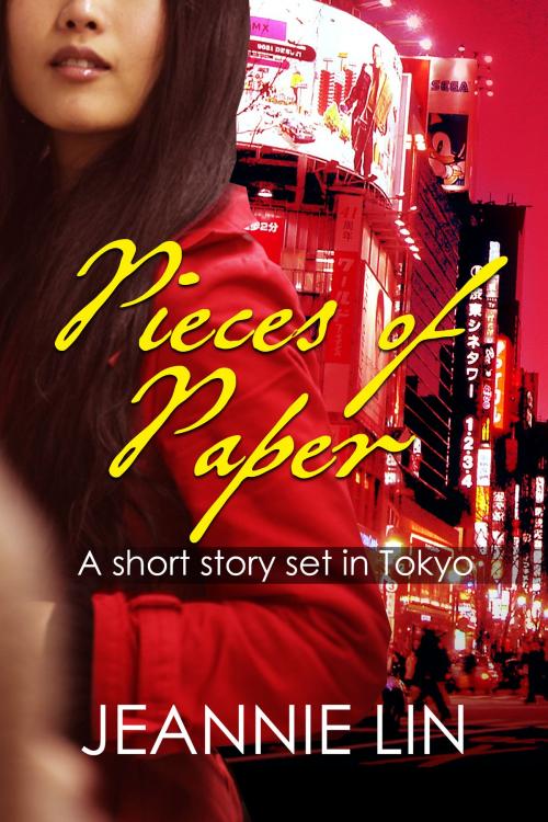 Cover of the book Pieces of Paper: A short story set in Tokyo by Jeannie Lin, Jeannie Lin