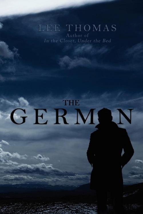 Cover of the book The German by Lee Thomas, Lethe Press
