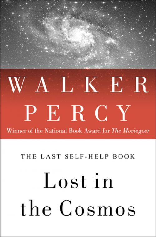 Cover of the book Lost in the Cosmos by Walker Percy, Open Road Media
