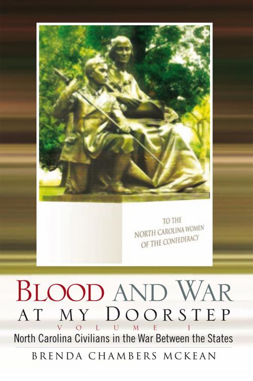 Cover of the book Blood and War at My Doorstep by Brenda Chambers McKean, Xlibris US