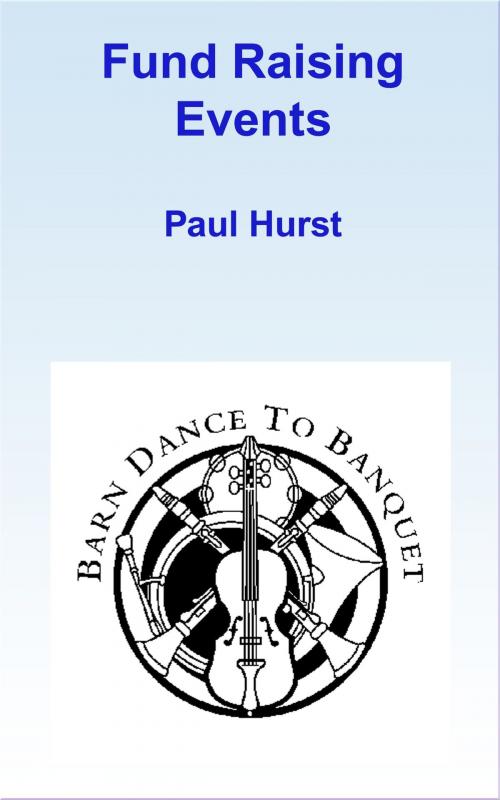 Cover of the book Fund Raising Events by Paul Hurst, Paul Hurst