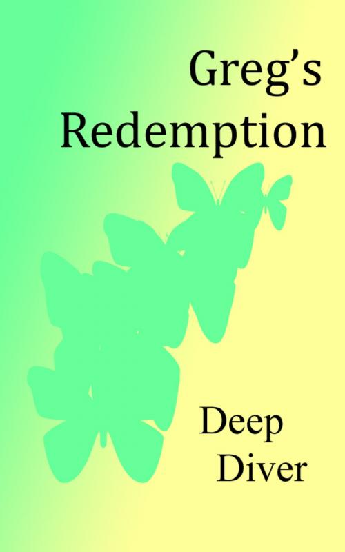 Cover of the book Greg's Redemption by Deep Diver, Deep Diver