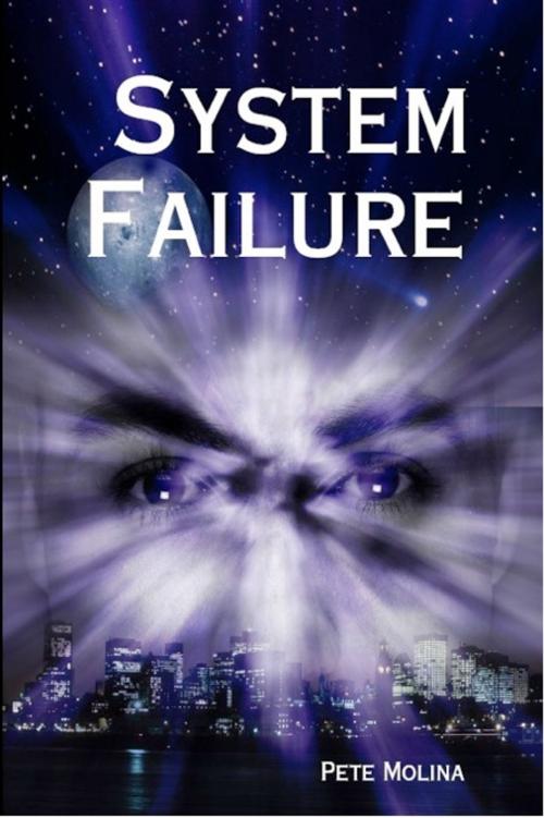 Cover of the book System Failure by Pete Molina, Pete Molina