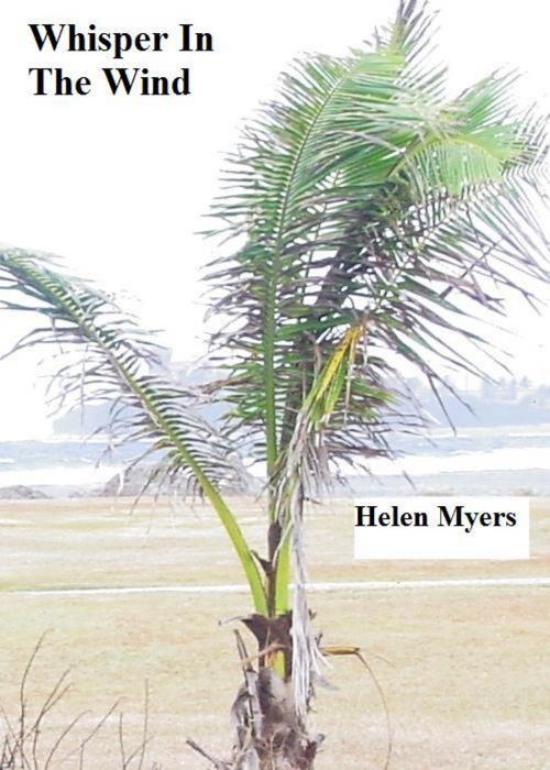 Cover of the book Whisper In The Wind by Helen Myers, Helen Myers