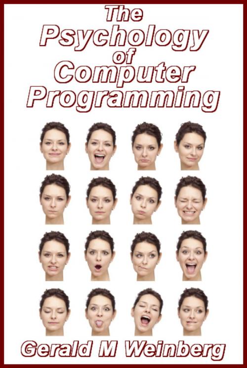 Cover of the book The Psychology of Computer Programming: Silver Anniversary eBook Edition by Gerald M. Weinberg, Gerald M. Weinberg