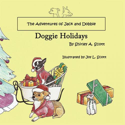 Cover of the book The Adventures of Jack and Dobbie by Shirley A. Scott, AuthorHouse