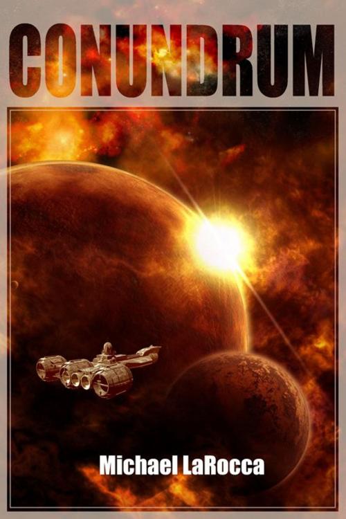 Cover of the book Conundrum by Michael LaRocca, Double Dragon Publishing